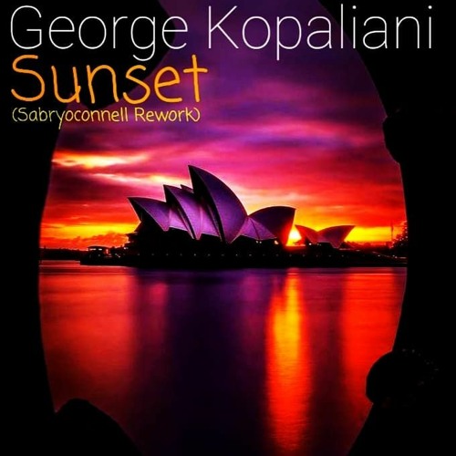 George Kopaliani - Sunset (SabryOConnell Rework)