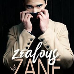 Access EBOOK 💞 Zealous for Zane: An M/M Daddy Romance (A Little Slice of Paradise Bo
