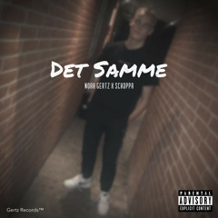 Det Samme (feat. Schoppa)