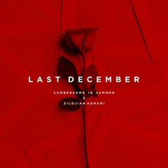 Last December Feat. Zildjian Adhani