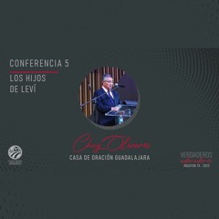 05 | Chuy Olivares | Los hijos de Leví | 02/18/2023