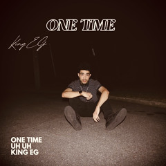 ONE TIME (PROD. KLOUZ)