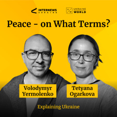 Why Trump’s Ukraine plan won’t work - with Tetyana Ogarkova