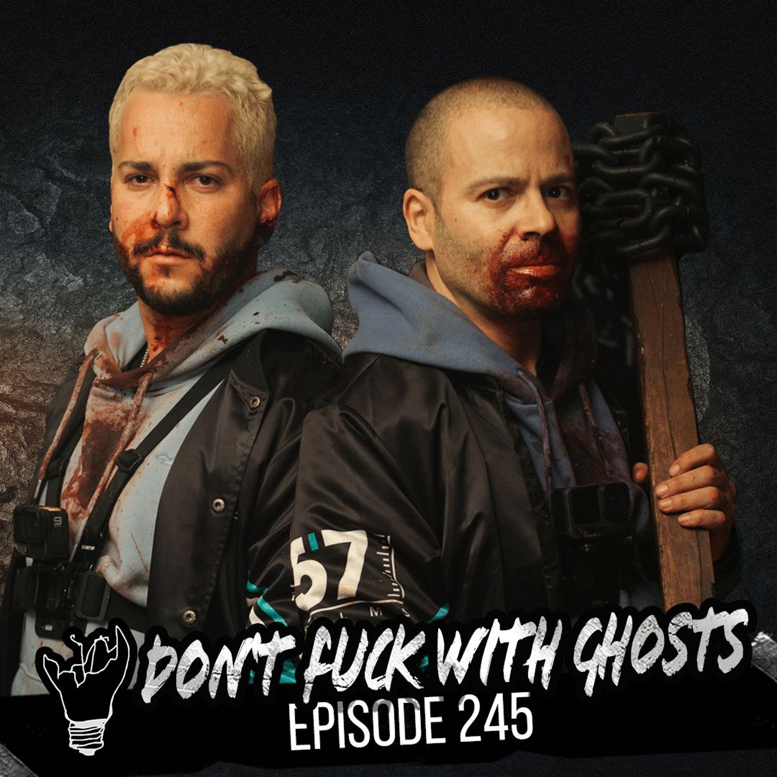 Episode 245 featuring "DON'T FUCK WITH GHOSTS" (Adam Rodness & Stu Stone) episode artwork