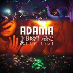 Adama @ Boom Festival 2023 (full set)
