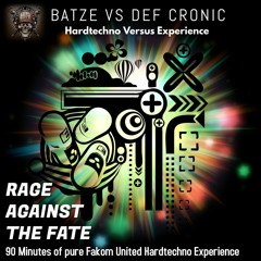 Batze VS Def cronic @ Fakom United Rage Against The Fate (Complet Set - Tracklist injected - MP3 )