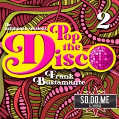 Pop the Disco 2