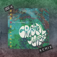Crystal Waters x T.I - Gypsy Woman (Dee-X Remix)