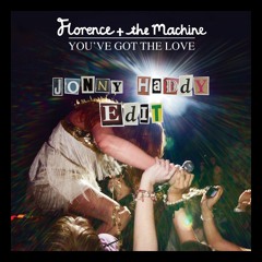 Youve Got The Love [Jonny Haddy EDIT]