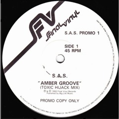 SAS - Amber Groove (Toxic Hijack Mix)
