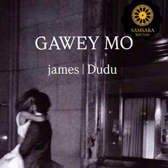 gaway mo - James X Dudu.