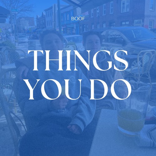 Things You Do