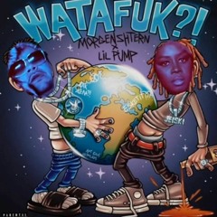 WATAFUK?! x All The Way Up(Deekline & Specimen A)