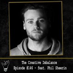 Episode 146 featuing Phil Sheerin