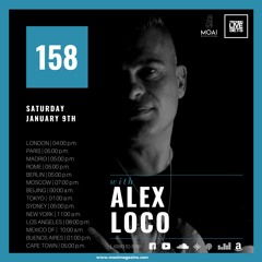 🔵🔵🔵MOAI Radio | Podcast 158 | ALEX LOCO | Italy