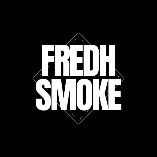 (AY) FREDH SM0KE FT BLUE CHEESE