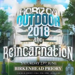 Dougal B2B Joey Riot @ Horizon Outdoor 2018 - The Reincarnation (23/06/1996)
