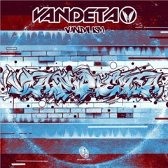 VANDETA - Vandalism ★Free Download★