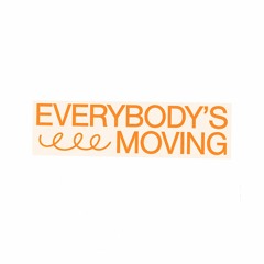 Everybody's Moving