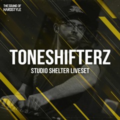 Toneshifterz | The Sound of Hardstyle LIVE @ Studio Shelter