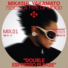 Double Espresso Please - MIX.01