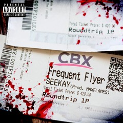 FREQUENT FLYER prod.maxflames @psych000c