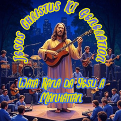 Wata Rana da Yesu a Manhattan   Hausa  -  Jesus Christus KI Generation