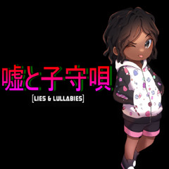 Lies & Lullabies