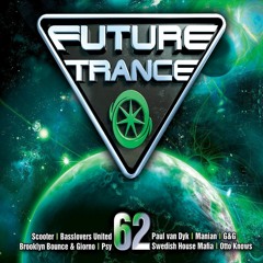 Basslovers United - Future Trance Vol.62 CD3 Mixed By Basslovers United