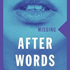 DOWNLOAD KINDLE 💕 After Words (Missing collection) by Nina Mitchell [PDF EBOOK EPUB