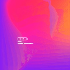 [SUARA526] Coyu - Samba Sessions EP // Snippets