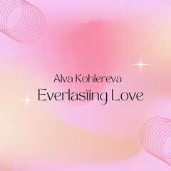 Everlasting Love (Acoustic)