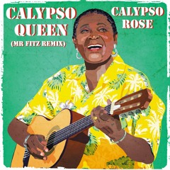 Calypso Queen - Calypso Rose (Mr Fitz Remix) (FREE)