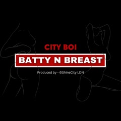 Batty N Breast