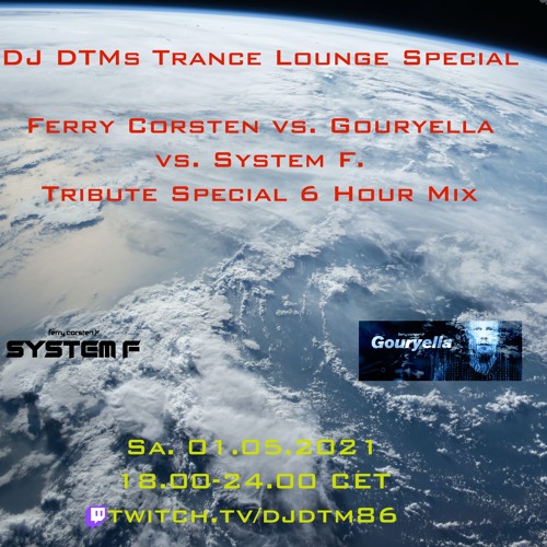 Stream Ferry Corsten vs. Gouryella vs. System F. Tribute Mix Part