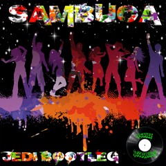 Jedi - Sambuca Remix ***FREE DOWNLOAD***