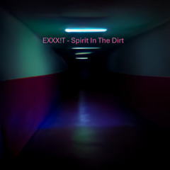 Spirit In The Dirt