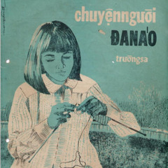 Chuyện Người Đan Áo (Trường Sa) - Trọng Nhân