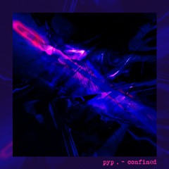 confined