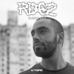 U-Topic Guest 023: Rdgz