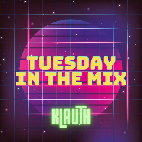 #TuesdayInTheMix - EP50