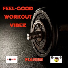 FEEL-GOOD-WORKOUT-VIBEZ