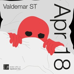 Valdemar ST // @ tapetown.live // 18-04-2021