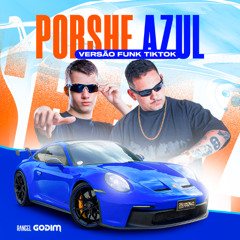 DENTRO DA PORSCHE AZUL X TIKTOK ((BEAT AFROLATÃO)) - GODIM E RANGEL