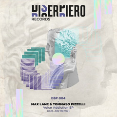 PremEar: Tommaso Pizzelli, Max Lane Automate (JIZZ Remix)[DSP004]