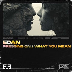 Edan - What You Mean [Premiere]