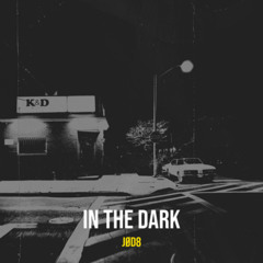 JØD8 - In The Dark