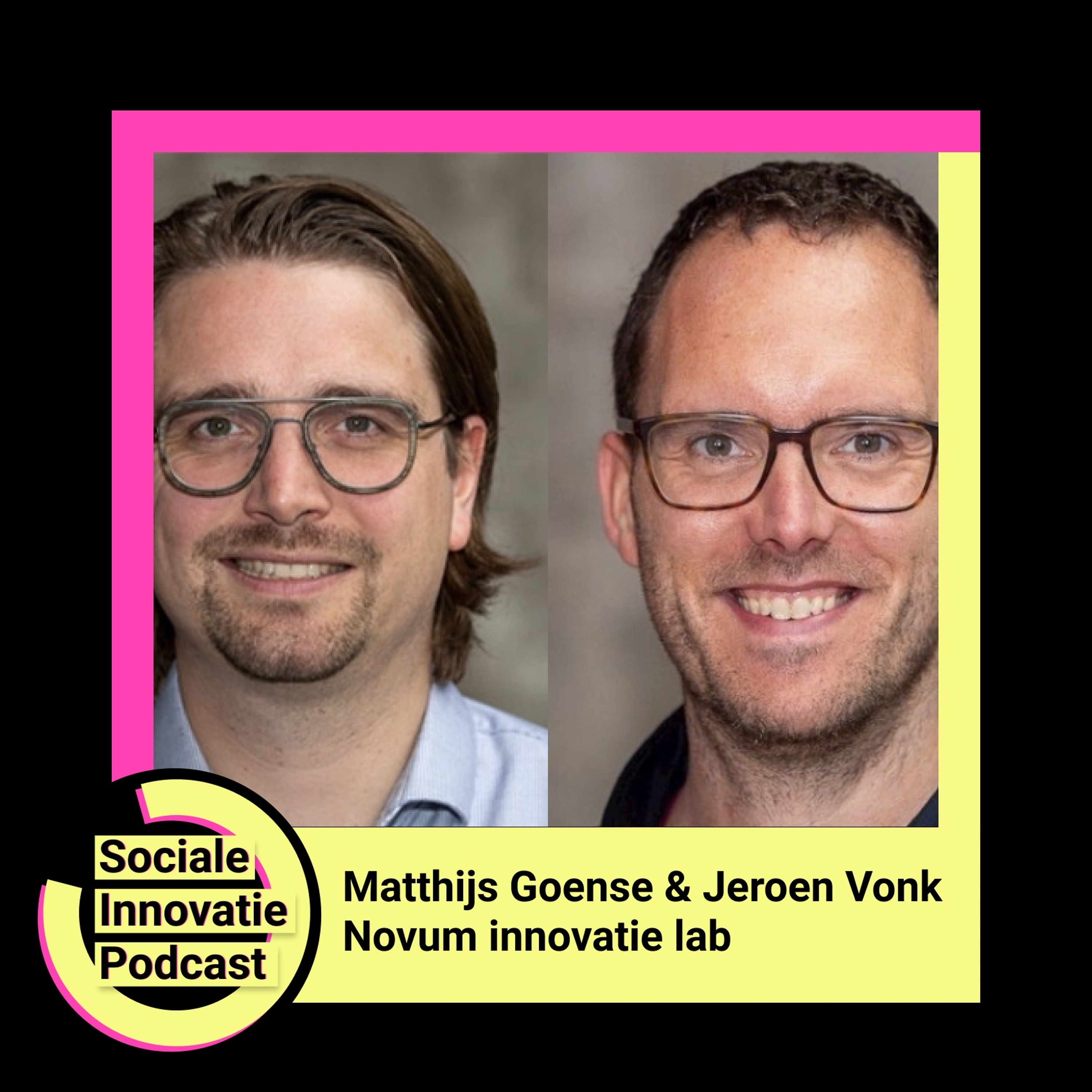 #8 - Matthijs Goense & Jeroen Vonk / Innovatie Designers Novum
