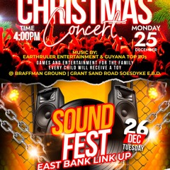 SOESDYKE CHRISTMAS CONCERT, SOUND FEST & EAST BANK LINK UP PROMO CD BY BOBBY KUSH & JEROME