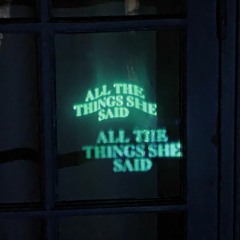 All the things she said (Eugénie Projections)